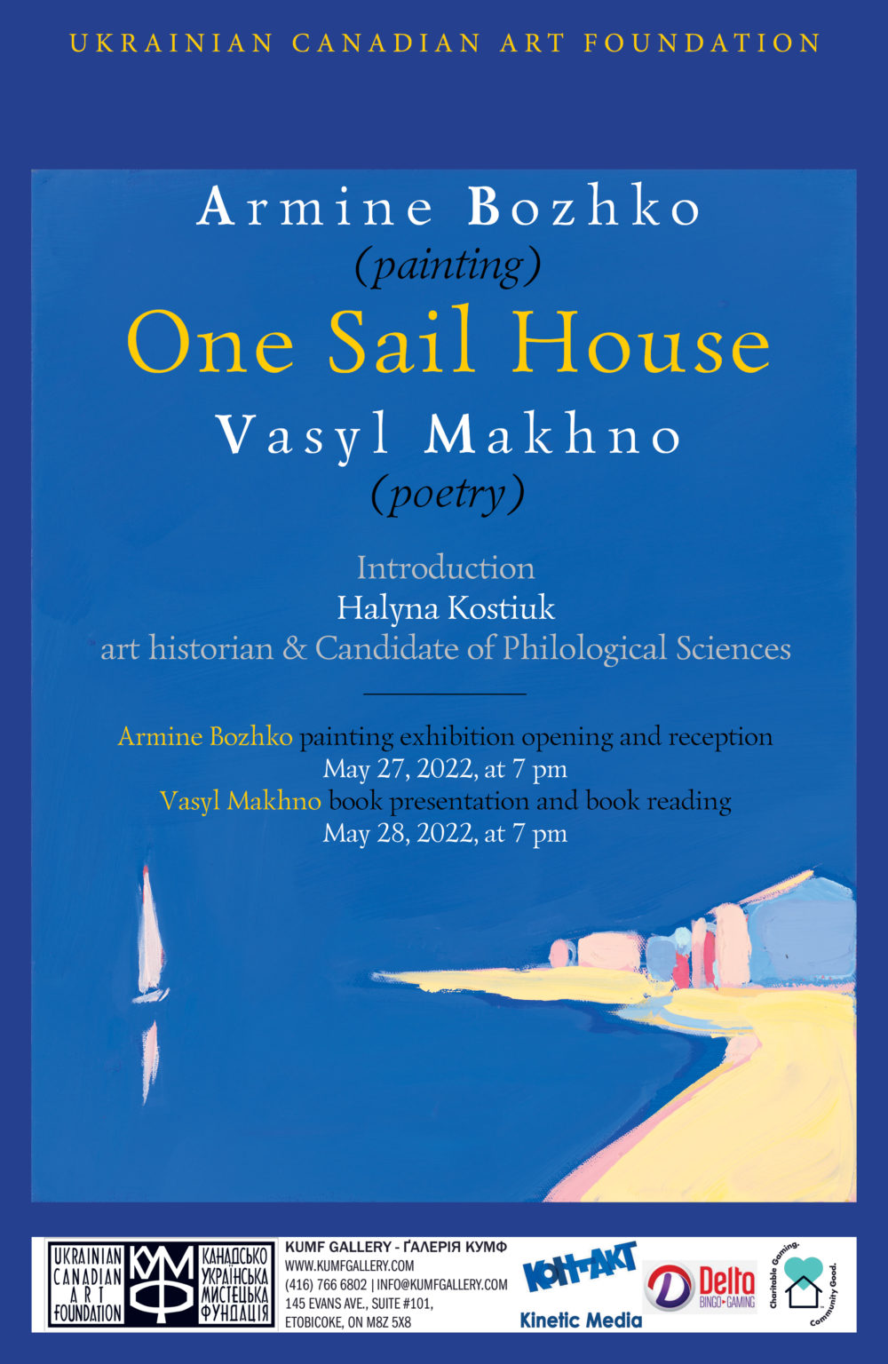 One Sail House. May 28-June 26, 2022